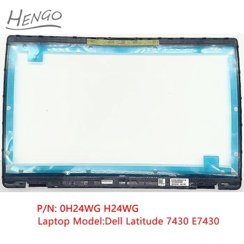 0H24WG H24WG Čierne Originálne Nové Pre Dell Latitude 7430 E7430 Obrazovke LCD Panelu Predný Kryt Prípade
