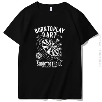Narodil sa Hrať Dart t shirt pre mužov módne grafické t košele Lete Harajuku Tees Topy krátky rukáv t-shirt pánske oblečenie