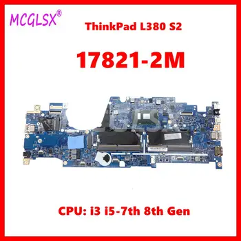 17821-2M Notebook Doske Pre Lenovo THINKPAD L380 S2 Notebook Doska S CPU: i5-GB 7200 Plne Testované OK