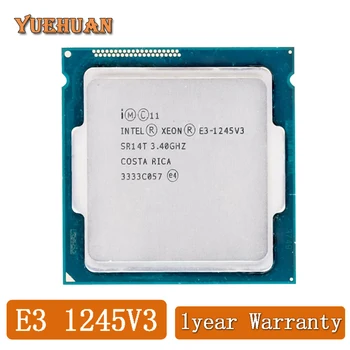 Intel Xeon E3-1245V3 E3 1245V3 3.4 GHz,8MB,4 jadra,Socket 1150,E3-1245 V3 E3 1245 V3 Quad Server Core CPU doprava Zadarmo