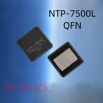 10PCS/VEĽA NTP-7500L NTP7500L QFN LCD čip Na Sklade