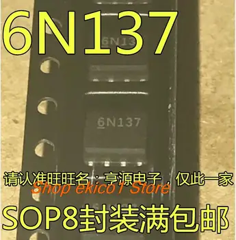 10pieces Pôvodné zásob 6N137 1.27 MM SOP-8 6N137S