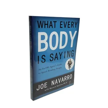 To, čo Každý Telo Hovorí Joe Navarro vreckový kniha, literatúra, anglický Knihy Sprievodca Rýchlosť-Čítanie Ľudí