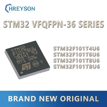 STM32F101T4U6 STM32F101T6U6 STM32F101T8U6 STM32F101TBU6 STM32F série VFQFPN36 zbrusu nový, originálny